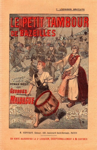 Fascicule n°1 du livre Le Petit Tambour de Bazeilles
Collection Ardennes, toujours…