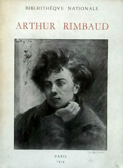 Catalogue de l'exposition Arthur Rimbaud à la Bibliothèque Nationale à Paris 1954/1955
